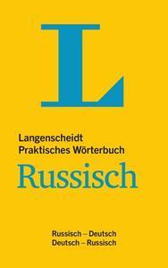 LANGENSCHEIDT PRAKTISCHES WRTERBUCH RUSSISCH - FR ALLTAG UND REISE : RUSSISCH-DEUTSCH/DEUTSCH-RUSSISCH