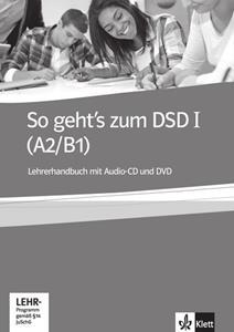 * SO GEHT'S ZUM DSD I (A2-B1) LEHRERHANDBUCH (+CD+DVD)