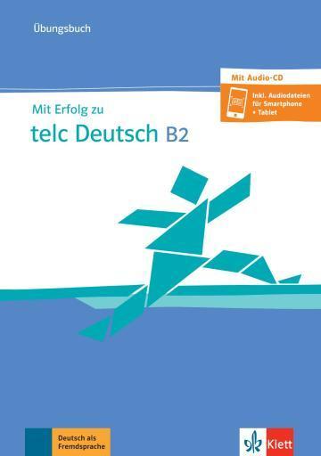 MIT ERFOLG ZU TELC DEUTSCH B2 UBUNGSBUCH (+CD) (+APP)