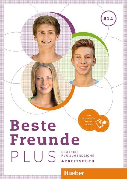 BESTE FREUNDE PLUS B1.1 ARBEITSBUCH (+INTERAKTIVE)
