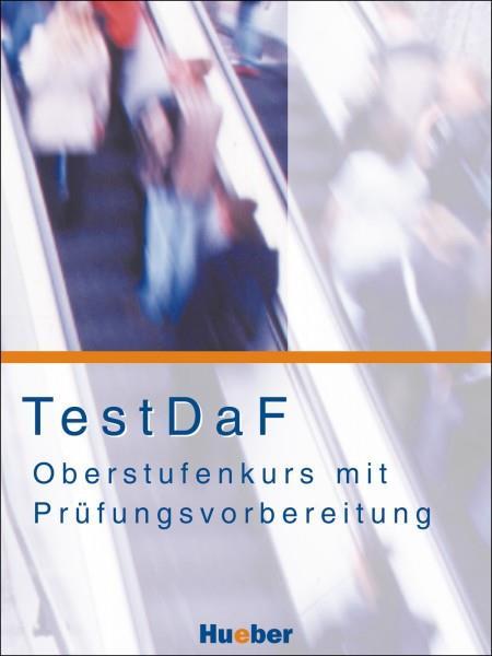 TESTDAF OBERSTUFENKURS +PRUFUNGSVORBEREITUNG CD