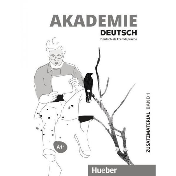 AKADEMIE DEUTSCH A1+ ZUSATZMATERIAL (+AUDIO)