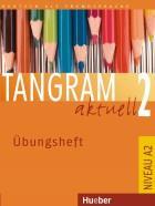 TANGRAM AKTUELL 2 UBUNGSHEFT