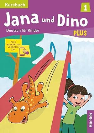 JANA UND DINO PLUS 1 KURSBUCH (+INTERAKTIV)