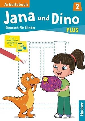 JANA UND DINO PLUS 2 ARBEITSBUCH (+INTERAKTIV)