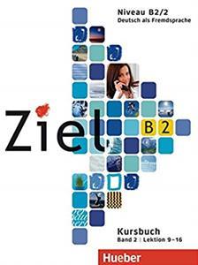 ZIEL B2 KURSBUCH & ARBEITSBUCH PAKET (+CD-ROM) (LEKTIONEN 9-16) BAND 2