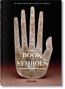 THE BOOK OF SYMBOLS. REFLECTIONS ON ARCHETYPAL IMA