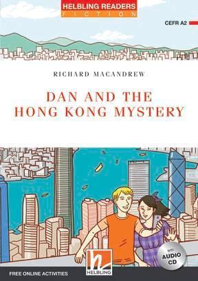DAN AND THE HONG KONG MYSTERY (LEVEL 3) (+CD)