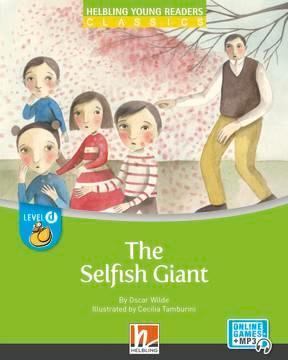 THE SELFISH GIANT (LEVEL D) (+ONLINE)