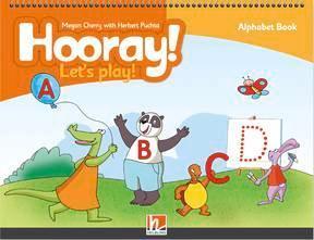 HOORAY! LET'S PLAY! 2ND EDITION ALPHABET