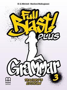 FULL BLAST PLUS 3 GRAMMAR TCHR'S 2018