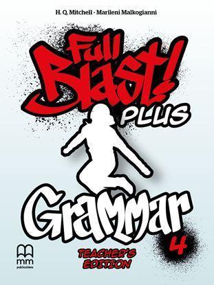 FULL BLAST PLUS 4 GRAMMAR TCHR'S 2018