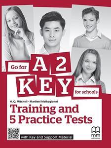 GO FOR KEY A2 (FOR SCHOOLS) PRACTICE TESTS ST/BK (+KEY+SUPPORT MATERIAL)