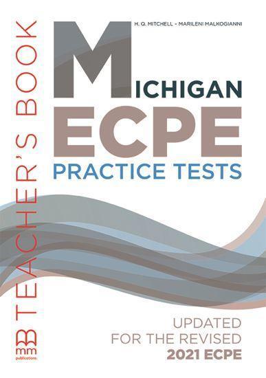 MICHIGAN ECPE PRACTICE TESTS TEACHER'S BOOK 2021 (+GLOSSARY)