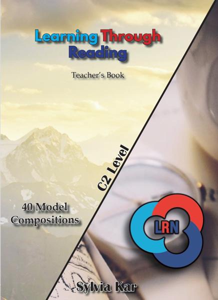 LEARNING THROUGH READING FOR THE LRN C2 TCHR'S