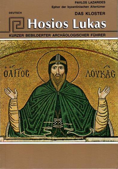 DAS KLOSTER HOSIOS LUKAS