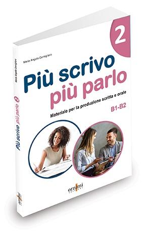 PIÙ SCRIVO PIÙ PARLO 2