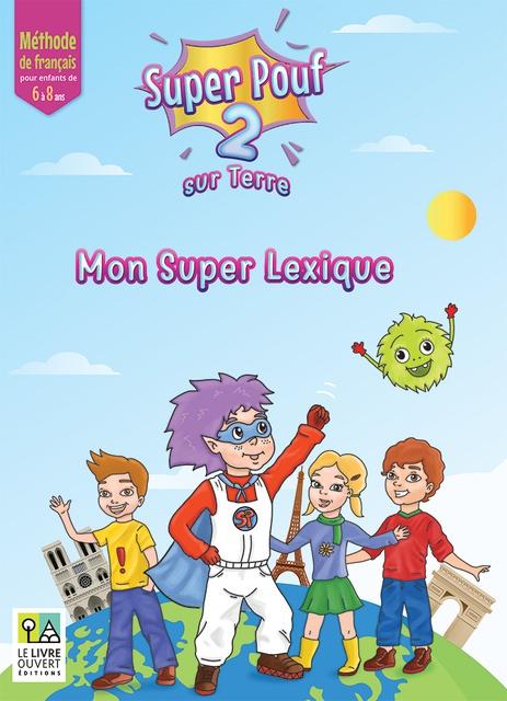 SUPER POUF! 2 MON SUPER LEXIQUE