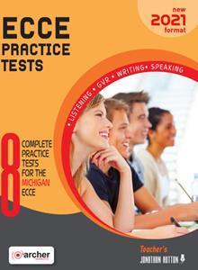 ECCE PRACTICE TESTS NEW 2021 FORMAT TEACHER'S