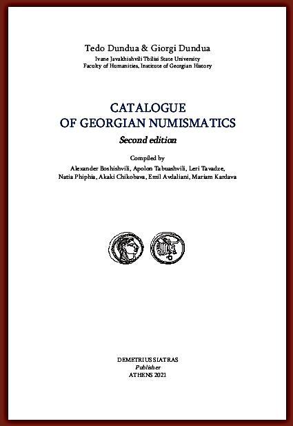 CATALOGUE OF GEORGIAN NUMISMATICS