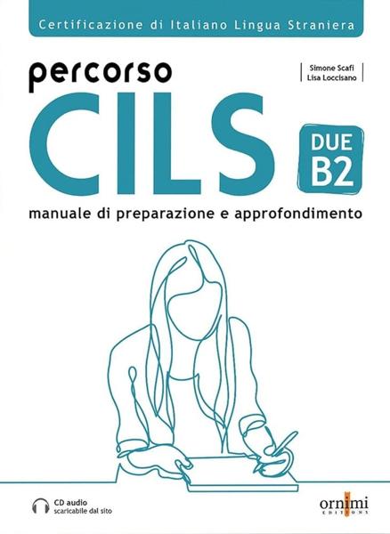 PERCORSO CILS DUE B2