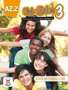 CLUB ADOS 3 ELEVE (+CD)
