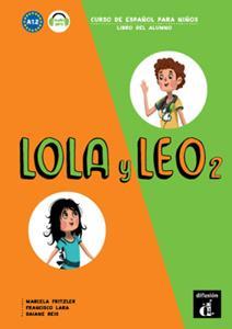 LOLA Y LEO 2 ALUMNO (+ MP3 DOWNLOAD)