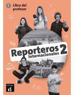REPORTEROS INTERNACIONALES 2 LIBRO DEL PROFESOR A2