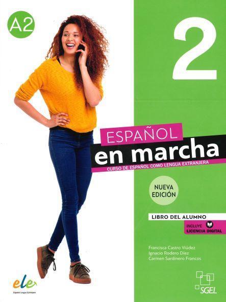 ESPANOL EN MARCHA 2 NUEVA EDICION ALUMNO (+AUDIO)