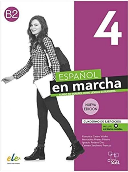 ESPANOL EN MARCHA 4 NUEVA EDICION EJERCICIOS (+AUDIO)