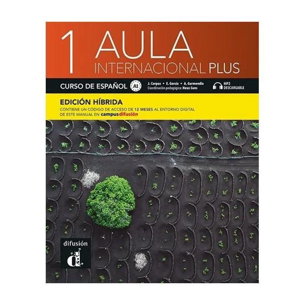 * AULA INTERNACIONAL PLUS 1 (A1) ALUMNO (EDICION HIBRIDA)