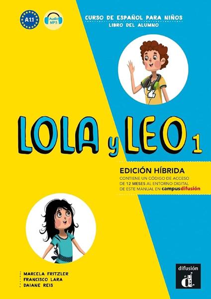 LOLA Y LEO 1 ALUMNO (HIBRIDA EDICION)