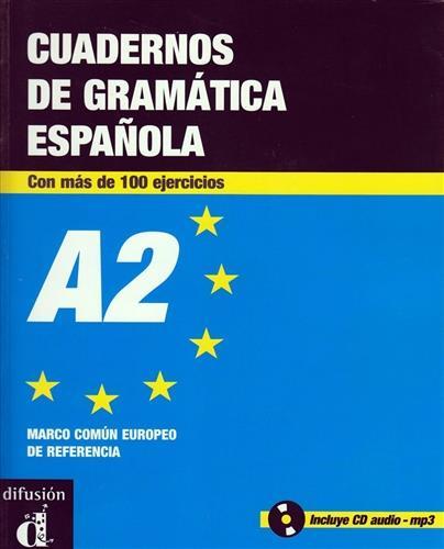 * CUADERNO DE GRAMMATICA ESPANOLA A2 (+CD MP3)
