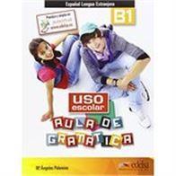 USO ESCOLAR AULA DE GRAMATICA B1 ALUMNO