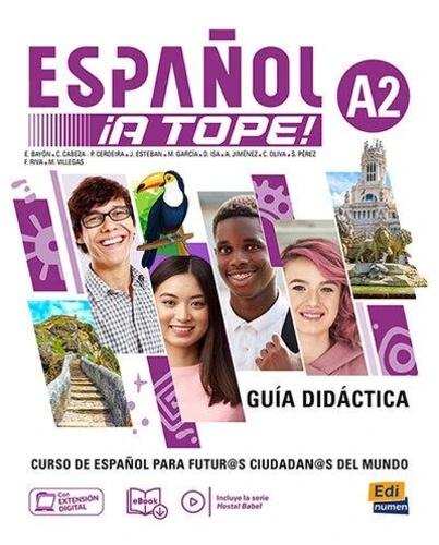 ESPANOL ¡A TOPE! A2 GUIA DIDACTICA