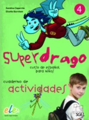 SUPERDRAGO 4 CUADERNO DE ACTIVIDADES