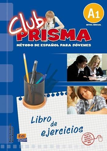 CLUB PRISMA A1 INICIAL EJERCICIOS