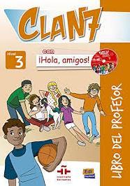 CLAN 7 CON HOLA AMIGOS 3 PROFESOR (+CD)