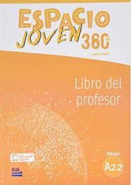 ESPACIO JOVEN 360  A2.2 PROFESOR