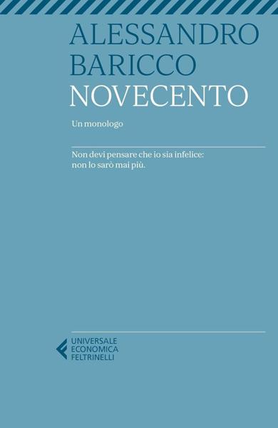 NOVECENTO- UN MONOLOGO