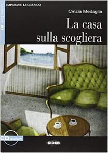 LA CASA SULLA SCOGLIERA (+CD) B1