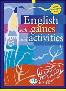ENGLISH WITH GAMES & ACTIVITIES PRE-INTERMEDIATE