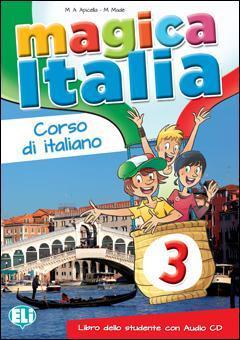 MAGICA ITALIA 3 STUDENTE (+CD)