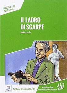 LETTURE PER ADULTI A2 - IL LADRO DI SCARPE (+AUDIO ONLINE)