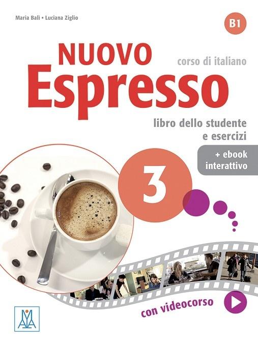 NUOVO ESPRESSO 3 STUDENTE E ESERCIZI (EBOOK INTERATTIVO)