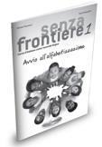 SENZA FRONTIERE 1 ALFABETIZZAZIONE (+CD)