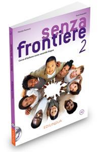 SENZA FRONTIERE 2 STUDENTE (+ CD)