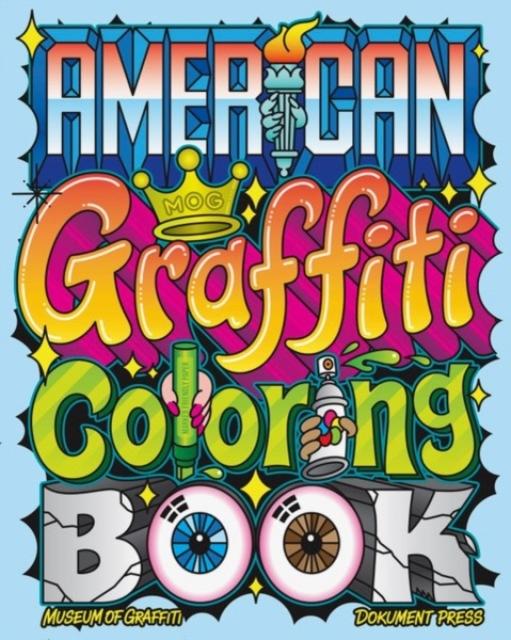 AMERICAN GRAFFITI COLORING BOOK