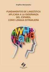 FUNDAMENTOS DE LINGÜÍSTICA APLICADA A LA ENSENANZA DEL ESPANOL COMO LENGUA EXRANJERA