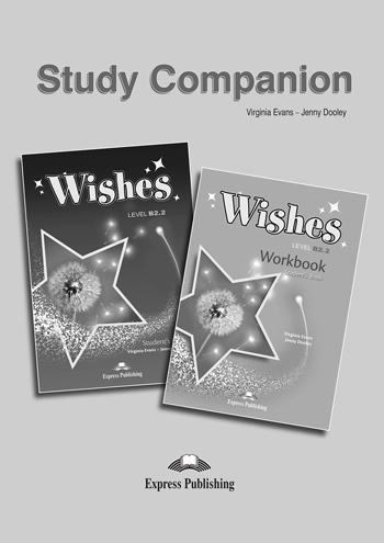 WISHES B2.2 STUDENT'S BOOK AND WORKBOOK COMPANION REVISED 2015